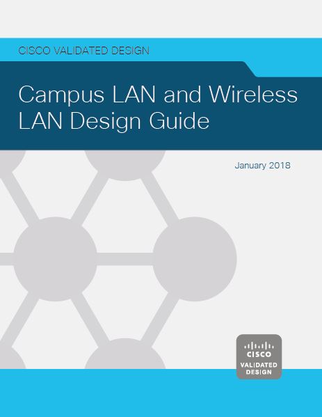Campus LAN and Wireless LAN Design Guide