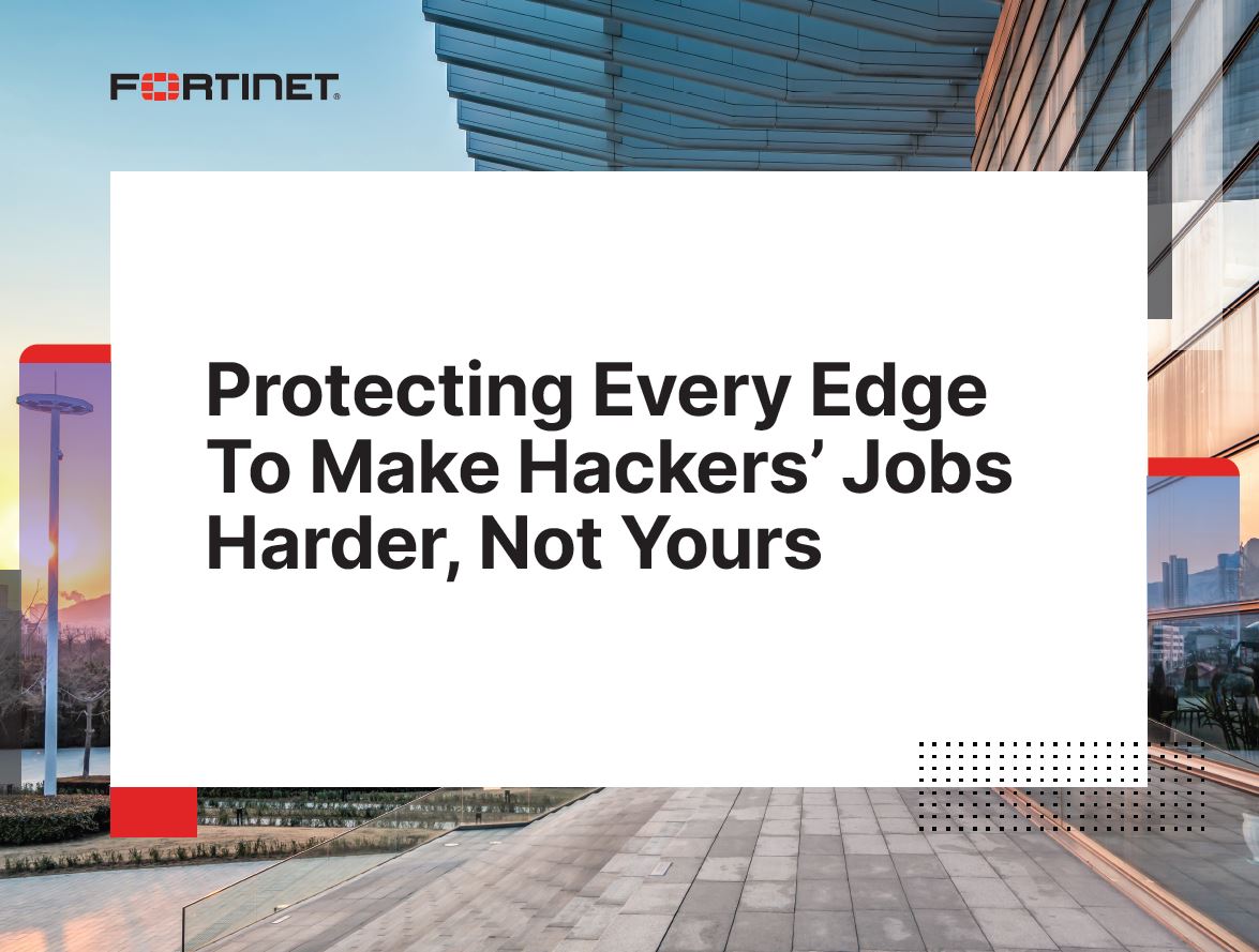 Proteger cada Edge para hacer más difícil el trabajo de los hackers, no el tuyo