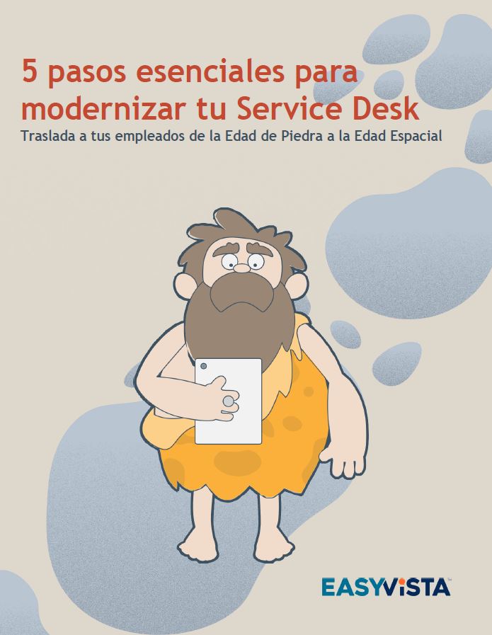 5 pasos esenciales para modernizar tu Service Desk