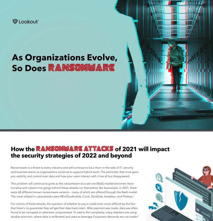 A medida que las organizaciones evolucionan, también lo hace el ransomware