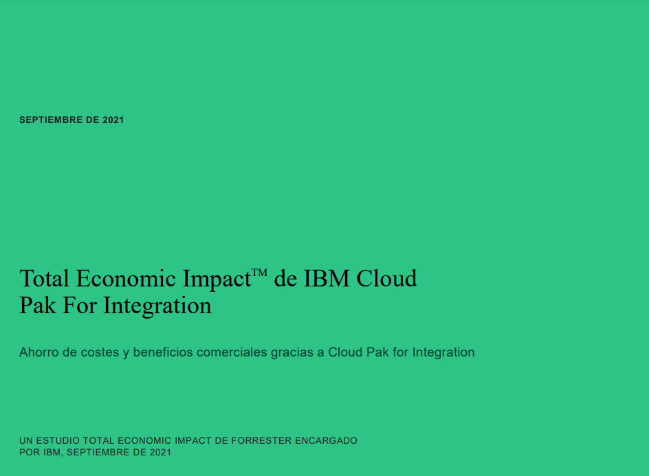 Total Economic Impact de IBM Cloud Pak For Integration
