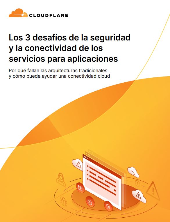 Los 3 desafíos de la seguridad  y la conectividad de los  servicios para aplicaciones